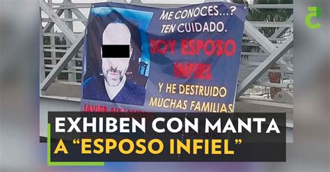 Exhiben Con Manta A Esposo Infiel