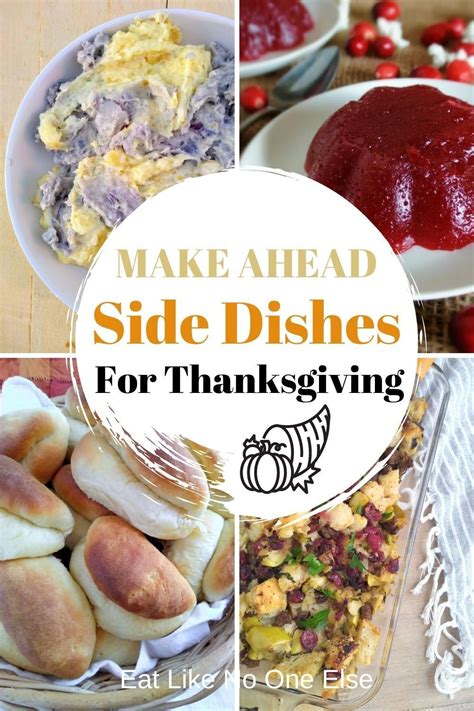 Make Ahead Side Dishes For Thanksgiving Eat Like No One Else Easy