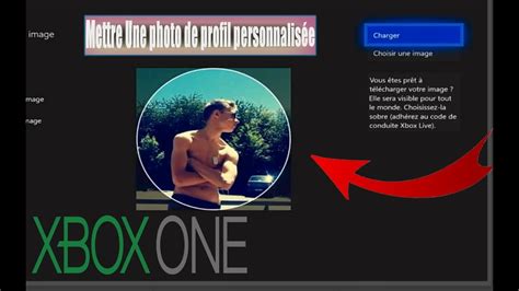Tuto Mettre Une Photo De Profil Personnalisée Sur Son Profil Xbox One
