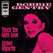 Bobbie Gentry - Touch 'em With Love | Releases | Discogs