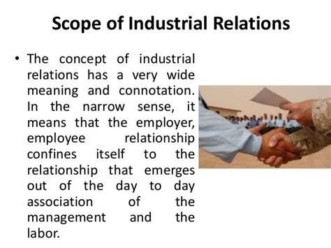 Scope Of Industrial Relations Industrial Relations