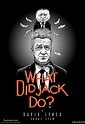 What Did Jack Do? · Film · Snitt