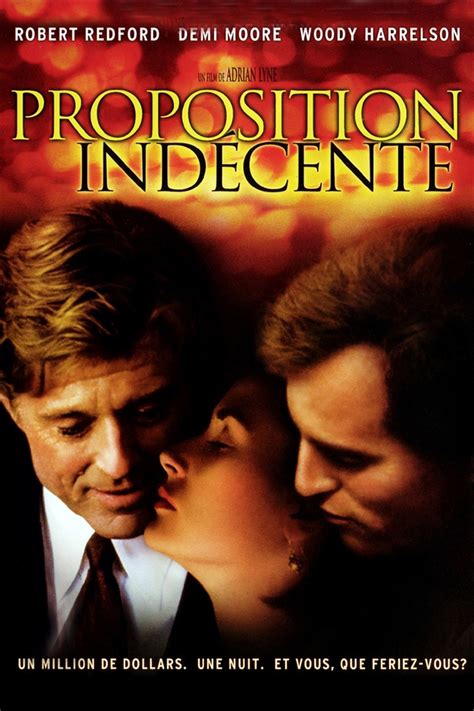 Proposition Indécente 1993 Film 1h 52min Cinéséries