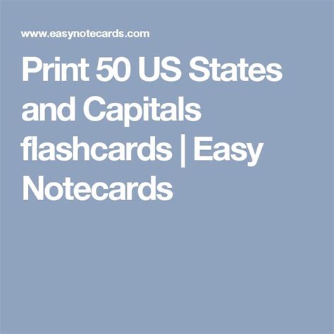 Print 50 Us States And Capitals Flashcards Easy Notecards States