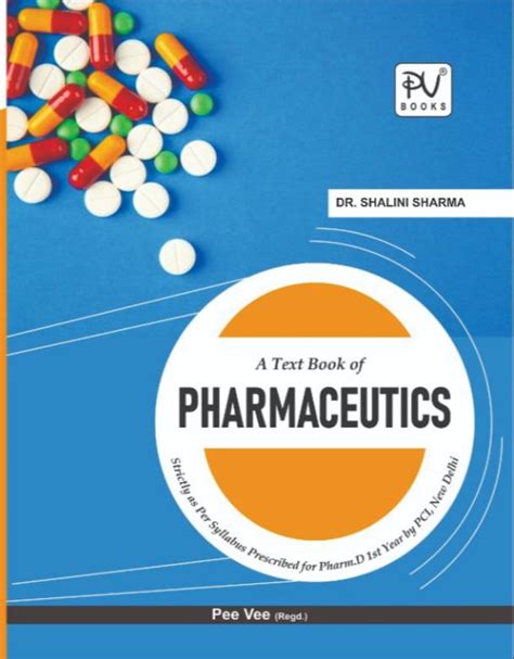 Textbook Of Pharmaceutics Pharma D Ist Year Medical And Nursing