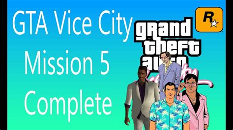Gta Vice City Mission 5 Complete Youtube