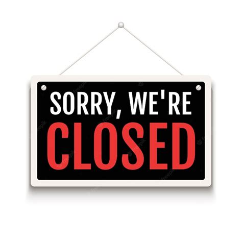 Premium Vector Sorry We Are Closed Sign On Door Store Business Open