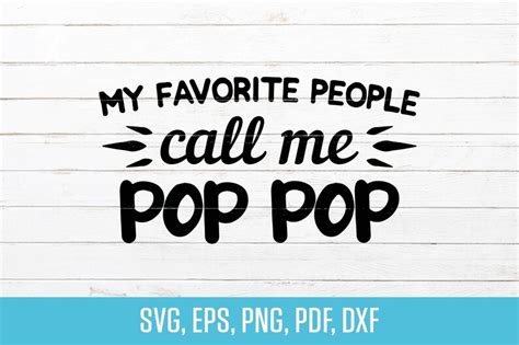Pop Pop Svg My Favorite People Call Me Pop Pop Svg Fathers Etsy