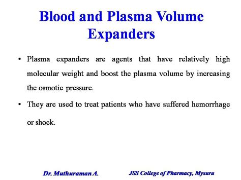 Blood And Plasma Volume Expanders Dr Muthuraman A Jss College Of
