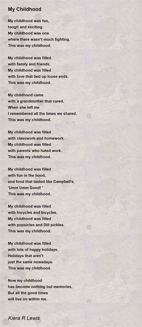 My Childhood My Childhood Poem By Kiera R Lewis