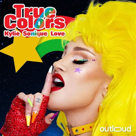 Kylie Sonique Love True Colors Lyrics Genius Lyrics