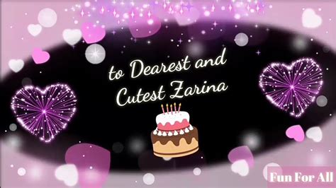 happy birthday 🎁🎈 zarina youtube