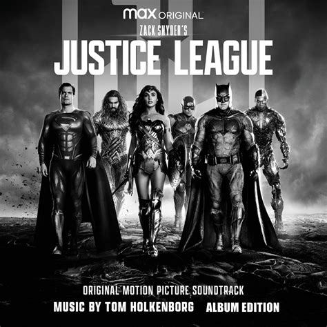 Zack Snyder's Justice League Date De Sortie - Zack Snyder’s Justice League (Album Edition) OST