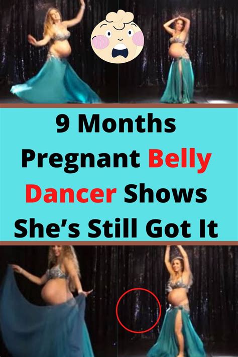 at 9 months pregnant belly dancer shows she s still got it when she starts to shake belly