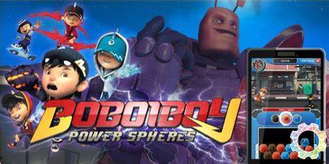 4.0.3 ice cream sandwich or above. BoBoiBoy Power Spheres game released on mobile - KLGadgetGuy