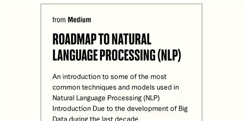 Roadmap To Natural Language Processing Nlp Briefly
