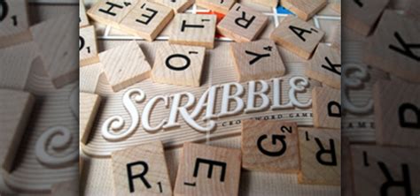 How To Master Scrabble And Win Every Game Scrabble Wonderhowto