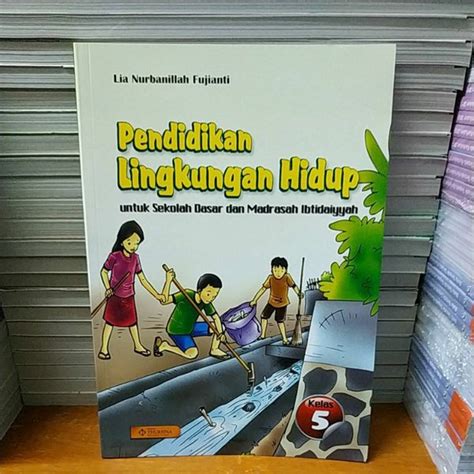 Jual Buku Plh Pendidikan Lingkungan Hidup Untuk Sd Mi Kelas 5 Penerbit