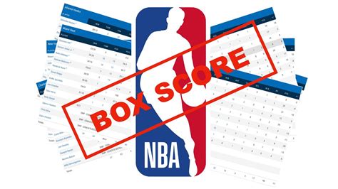 Box score breakdown will be available shortly. NBA BOX SCORE شرح - YouTube