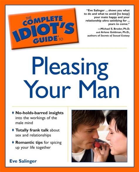 the complete idiot s guide to pleasing your man dk us