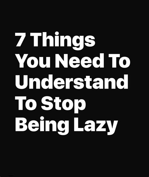 Habit Hustler On Twitter 7 Things You Need To Understand To Stop Being Lazy