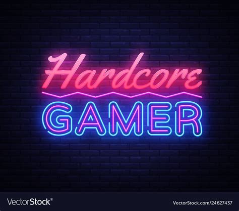 Hardcore Gamer Neon Text Gaming Neon Sign Vector Image