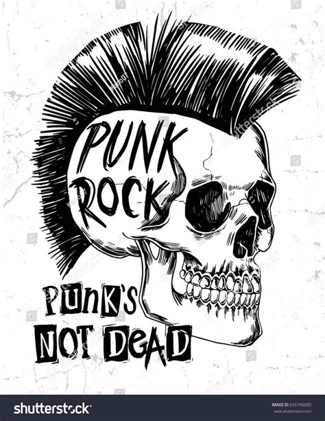 Hand Drawn Punk Rock Skull With Slogan Graphic For T Shirt Print And