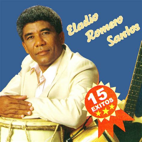 15 Éxitos” álbum De Eladio Romero Santos En Apple Music