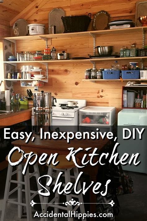 How To Build Cheap Open Kitchen Shelves Accidental Hippies