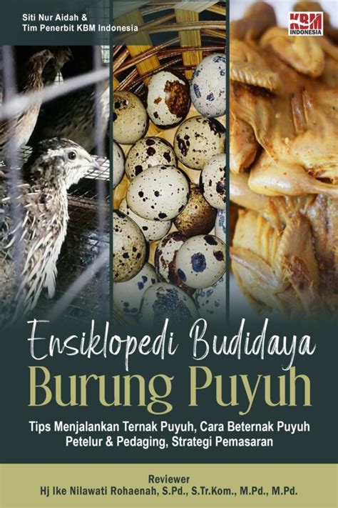 Ensiklopedi Budidaya Burung Puyuh Penerbit Kbm Indonesia Group