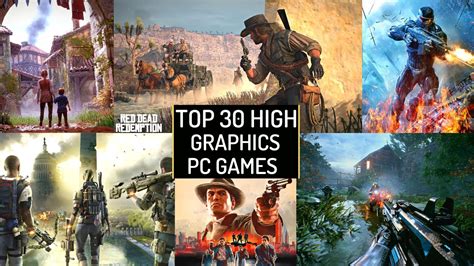 Top 30 Best High Graphics Pc Games 8gb Ram 12gb Ram 16gb Ram