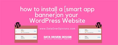How To Install A Smart App Banner On Your Wordpress Website By Paul