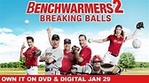 Benchwarmers 2: Breaking Balls | Trailer | Own it now on DVD & Digital ...