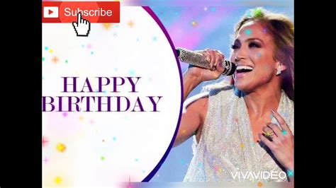 Celebrity Birthdays Happy Birthday Jennifer Lopez
