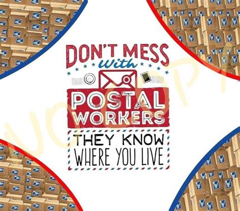 Don T Mess With Postal Workers Mailman Tumbler Print Design PNG Etsy
