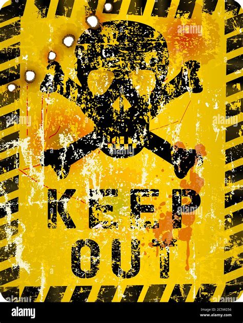 Grungy Keep Out Sign With Skull And Bullet Holes Vector Illustration