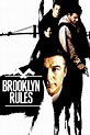 Brooklyn Rules (2007) - Posters — The Movie Database (TMDb)