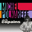 Salut Les Copains by Michel Polnareff on Amazon Music - Amazon.co.uk