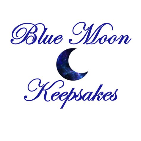 Blue Moon Keepsakes