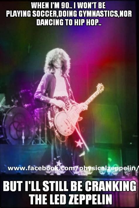 Led Zeppelin Meme Made By Led Zeppelin The Hammer Of The Gods Fb Page