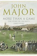 Cover of More Than a Game: The Story of Cricket's Early Years by John ...