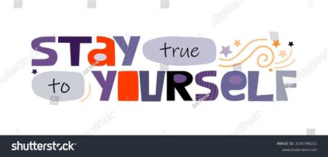 Stay True Yourself Vector Background Confidence Stock Vector Royalty