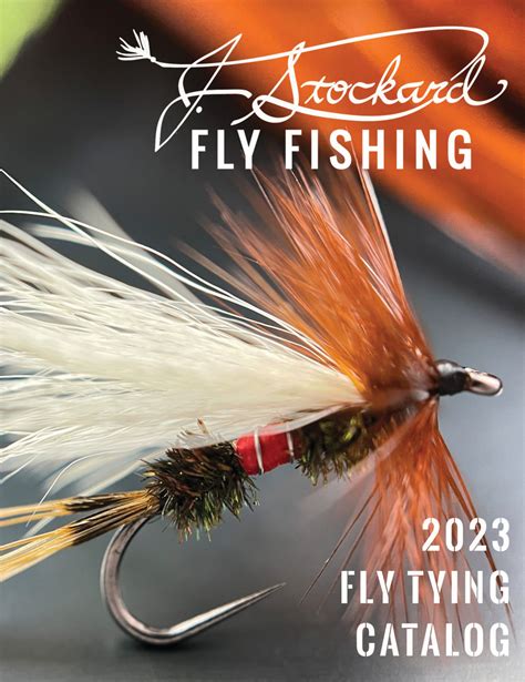 J Stockard Fly Fishing 2023 Fly Tying Catalog Page 84 85 Created