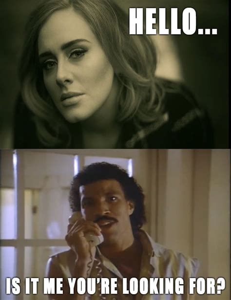 Lionel Always Answers Adele Always Hello Memes Adele Hello