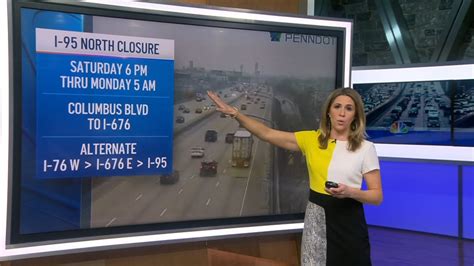 Traffic Alert Construction Crews Closing I 95 North In Philly For