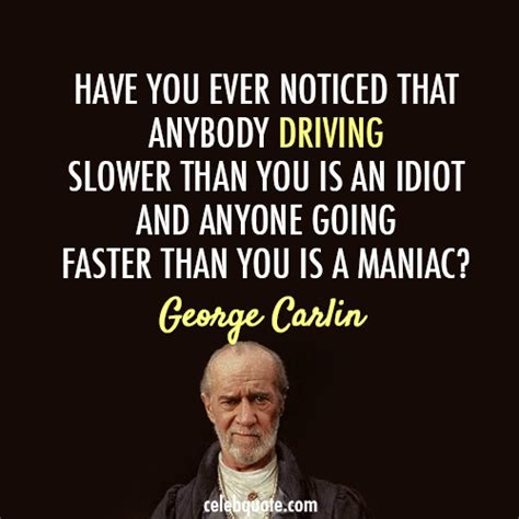 25 Wise Quotes From George Carlin Inspirationfeed