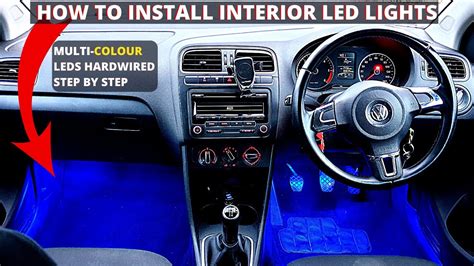 How To Install Car Interior Led Lights Hardwired In Any Car Youtube
