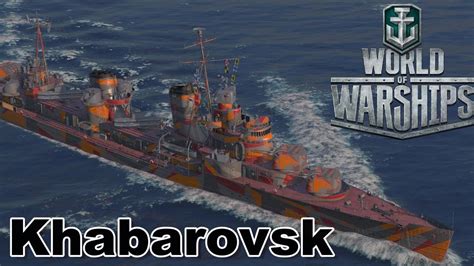 World Of Warships Khabarovsk A Close Battle Youtube
