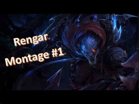 楓玥S7 Rengar Montage Kill 1 League of Legends 2016 YouTube