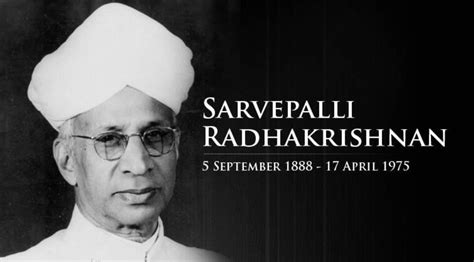 Dr Sarvepalli Radhakrishnan Inspiring Quotes And Saying Guru On Time